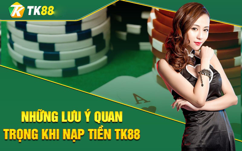 Nạp Tiền Tk88 - Hướng Dẫn Các Phương Thức Nạp Tiền Mới Nhất 2 An toàn và bảo mật thông tin khi nạp tiền tại Tk88