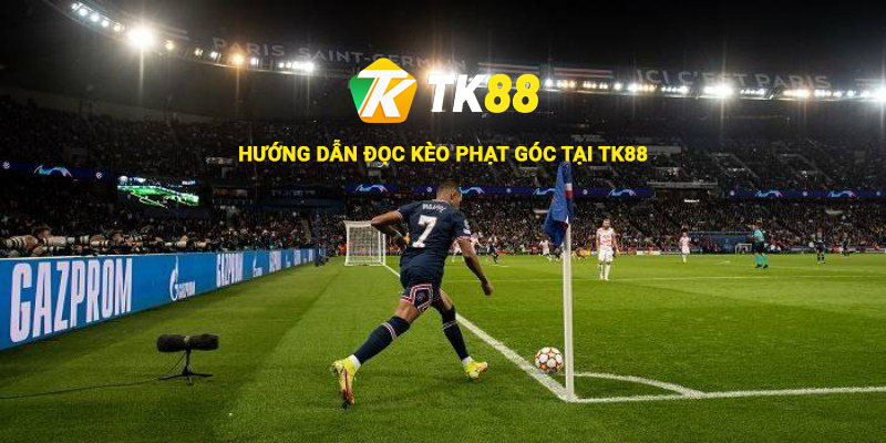 Kèo Phạt Góc - Hướng Dẫn Đọc Kèo Phạt Góc Chuẩn Xác, Dễ Hiểu 2 Hướng dẫn đọc kèo phạt góc tại Tk88